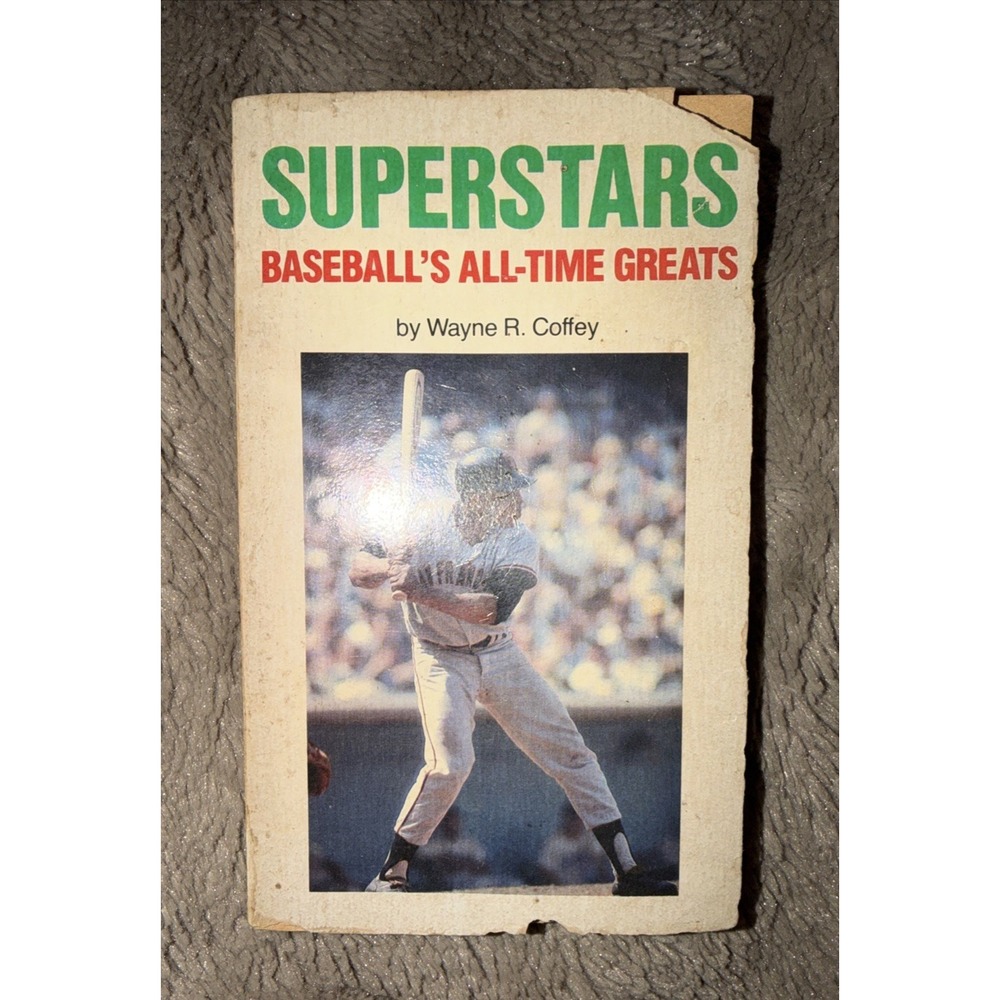 1980 Superstars - Baseball's All-Time Greats‎ by Wayne R. Coffey